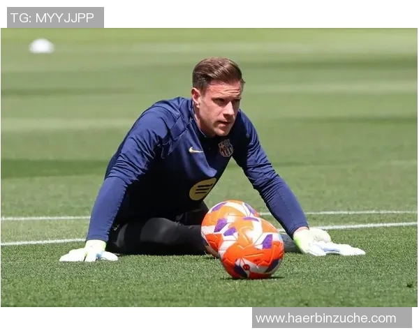 特尔施特根：守护球门的铁血战士与巴萨荣耀的缔造者